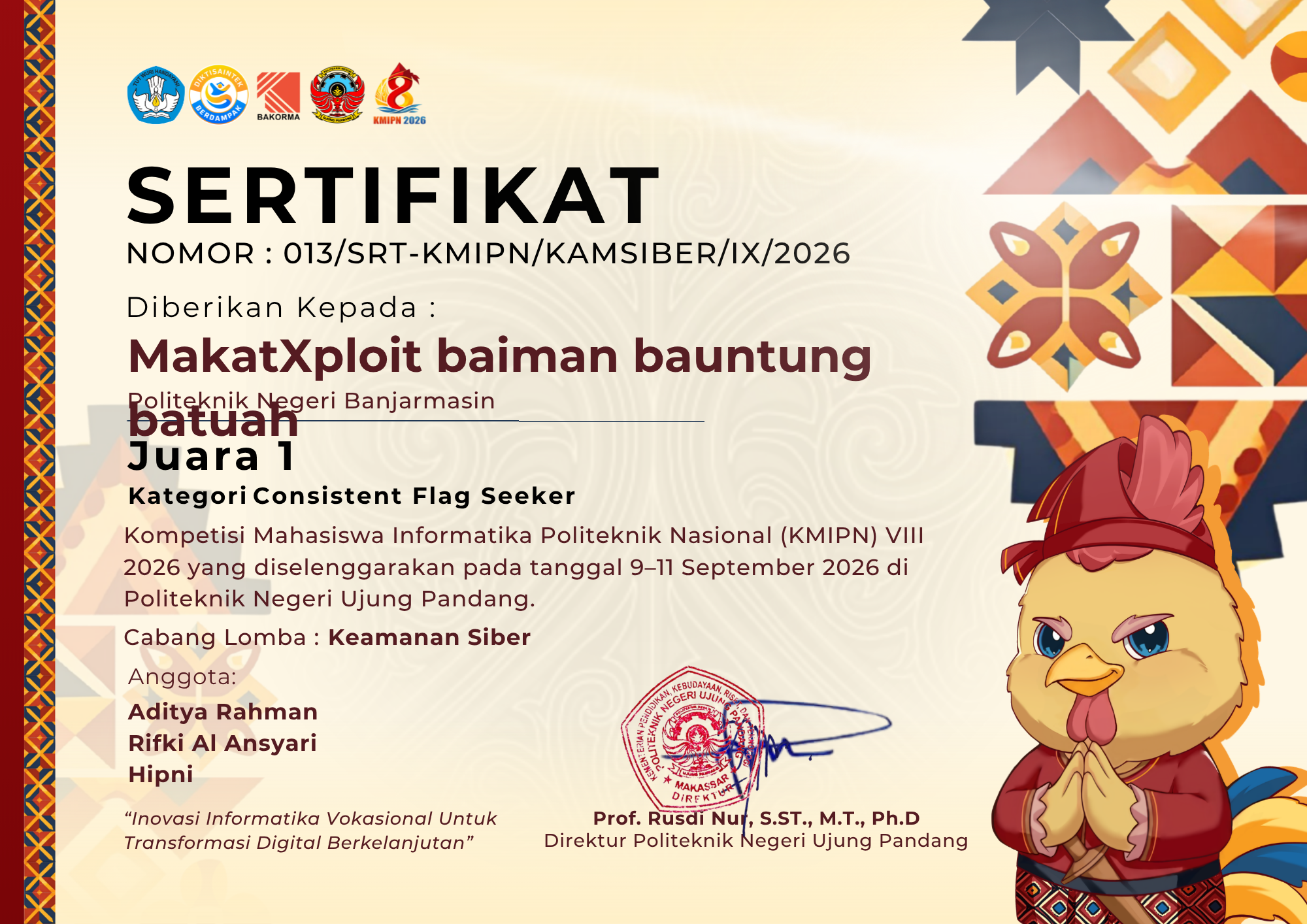 Juara 1 - Consistent Flag Seeker (Keamanan Siber)